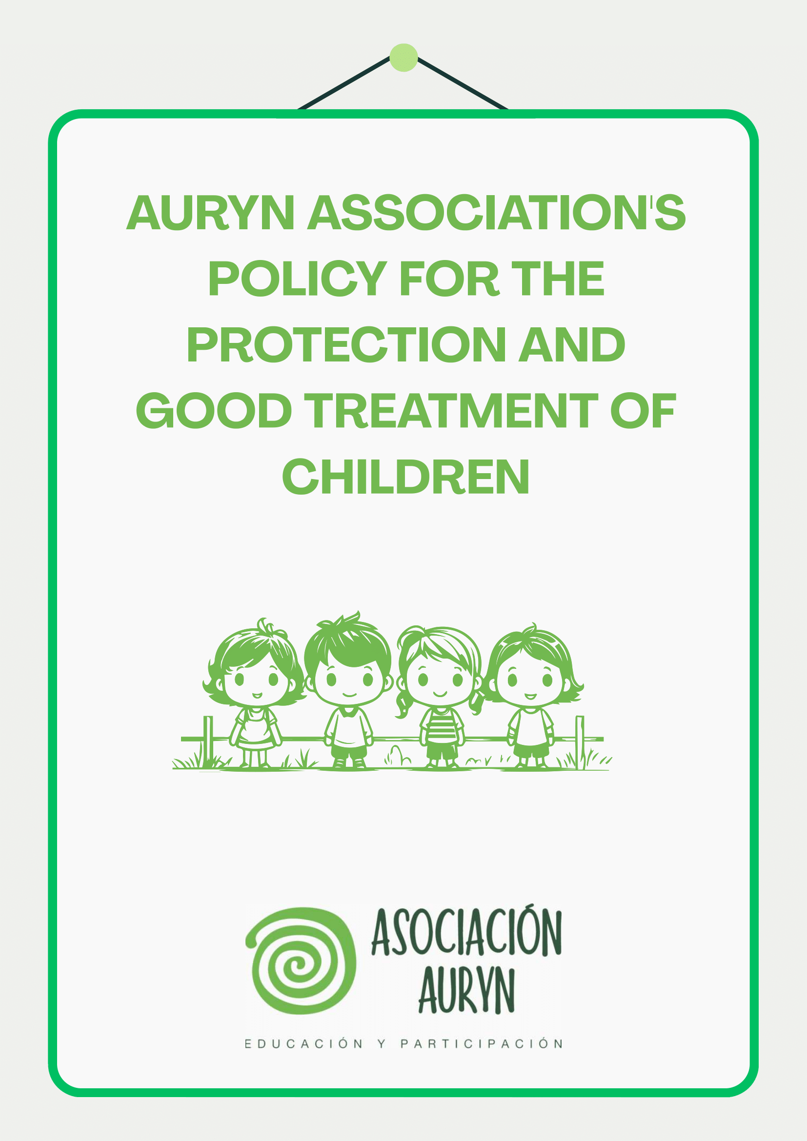 AURYN ASSOCIATION’S POLICY FOR THE PROTECTION AND GOOD TREATMENT OF CHILDREN__portada